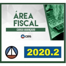CURSO AVANÇADO PARA ÁREA FISCAL - AUDITORES E ANALISTAS - CERS 2020.2