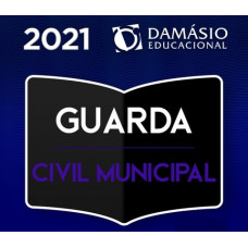 GUARDA MUNICIPAL - REGULAR - DAMÁSIO 2021