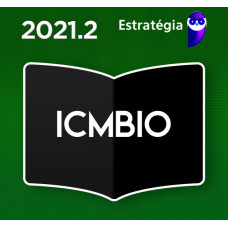 ICMBIO - ANALISTA AMBIENTAL - ESTRATEGIA 2021 - PRÉ EDITAL