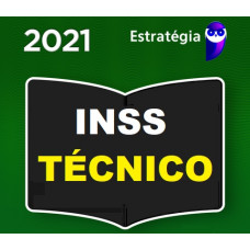 INSS - TÉCNICO DO SEGURO SOCIAL - PACOTE COMPLETO - ESTRATEGIA 2021