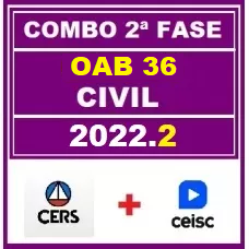 COMBO 2 em 1 - OAB 2ª FASE XXXVI (36) - DIREITO CIVIL - CERS + CEISC - 2022 - AGORA VOCÊ PASSA!