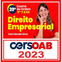 OAB 2ª FASE XXXIX (39) - DIREITO EMPRESARIAL - CERS 2023
