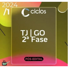 TJ GO - 2ª FASE - JUIZ DO ESTADO DE GOIÁS - TJGO - CICLOS - PÓS EDITAL - 2023/2024