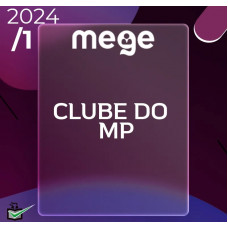 CLUBE DO MP - MEGE - 2024 (AVANÇADO)