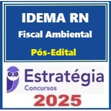 IDEMA-RN (Fiscal Ambiental) Pacote -  Estratégia 2025 Pós-Edital