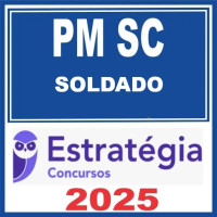 PM SC (Soldado) Estratégia 2025