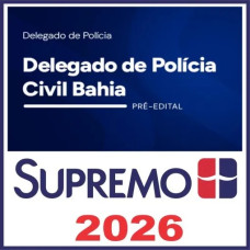 DPC BA (Delegado de Polícia Civil Bahia) Supremo Tv 2026