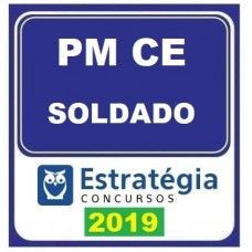 PM CE - SOLDADO - ESTRATEGIA - 2019