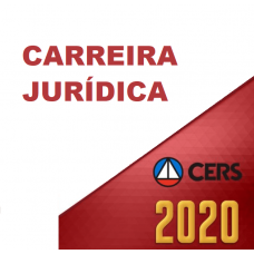 CARREIRAS JURÍDICAS - CERS 2020.2
