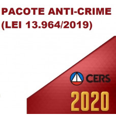 PACOTE ANTI-CRIME (CERS  2020)